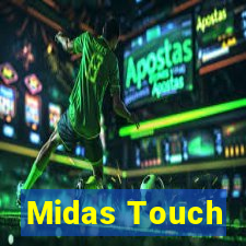 Midas Touch